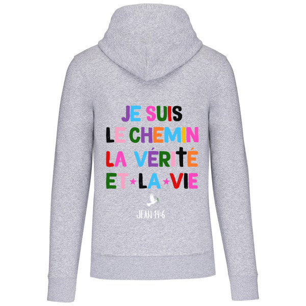 Sweat à capuche "JE SUIS LE CHEMIN" Jean 14:6