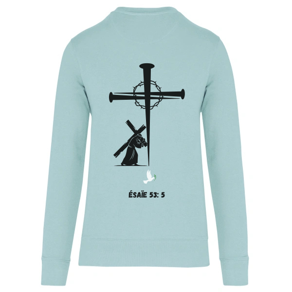 Sweat "CROIX CLOU" Ésaïe 53:5