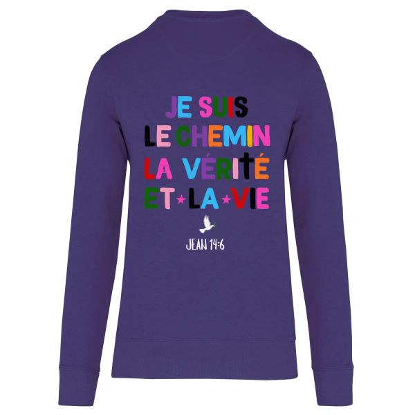 Sweat " JE SUIS LE CHEMIN " Jean 14:6