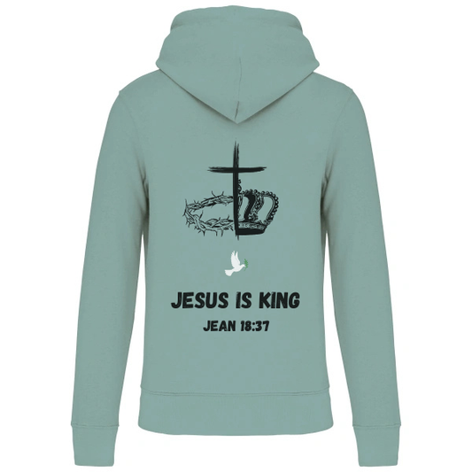 Sweat à capuche "JESUS IS KING " Jean 18:37