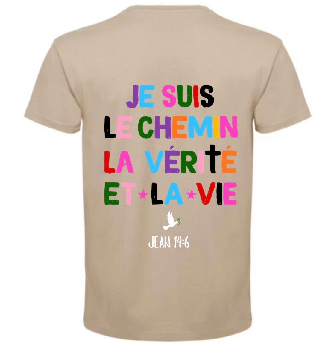 T-Shirts ‘’JE SUIS LE CHEMIN ‘’ Jean 14:6
