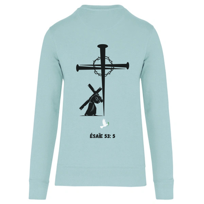 Sweat "CROIX CLOU" Ésaïe 53:5