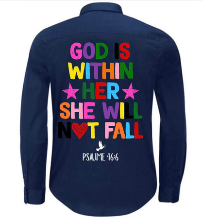 Chemise ‘’GOD IS WITHIN HER’’ Psaume 46:6