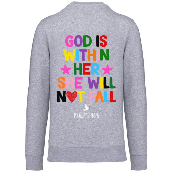 Sweat "GOD IS WITHIN HER" Psaume 46:6