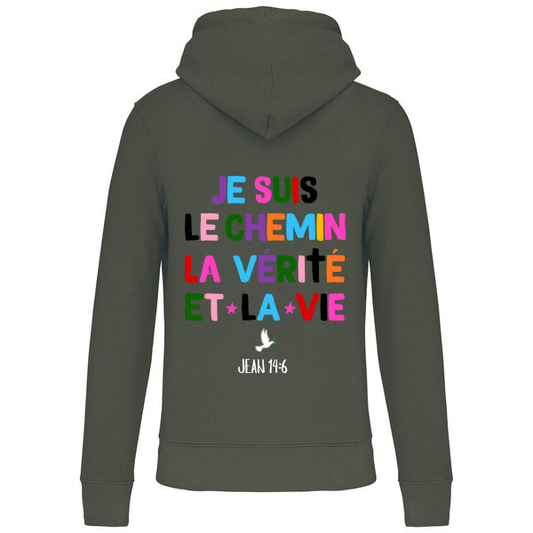Sweat à capuche "JE SUIS LE CHEMIN" Jean 14:6
