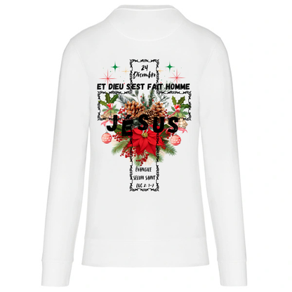 Sweat "NAISSANCE DE JÉSUS" Luc 2:6-7