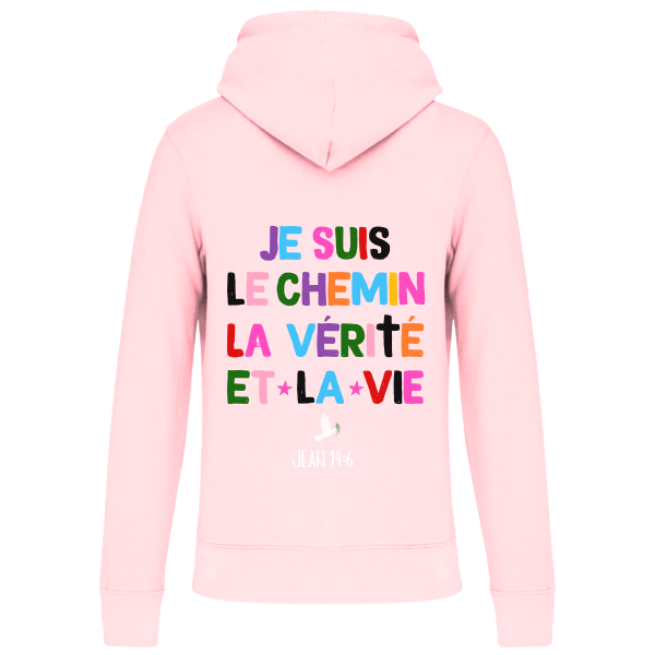 Sweat à capuche "JE SUIS LE CHEMIN" Jean 14:6