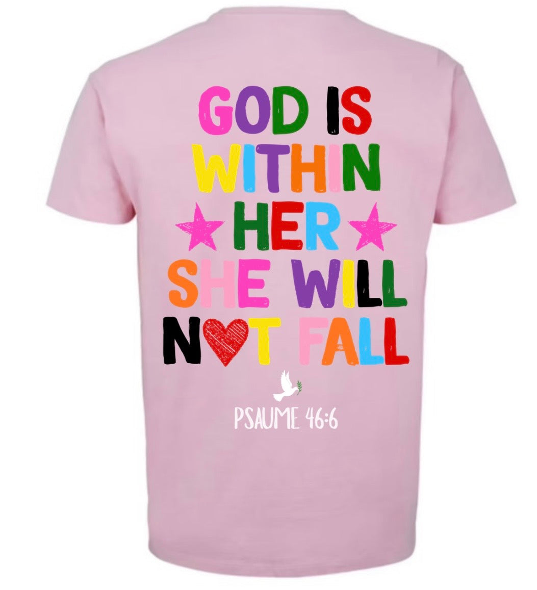 T-Shirts ‘’GOD IS WITHIN HER’’ Psaume 46:6