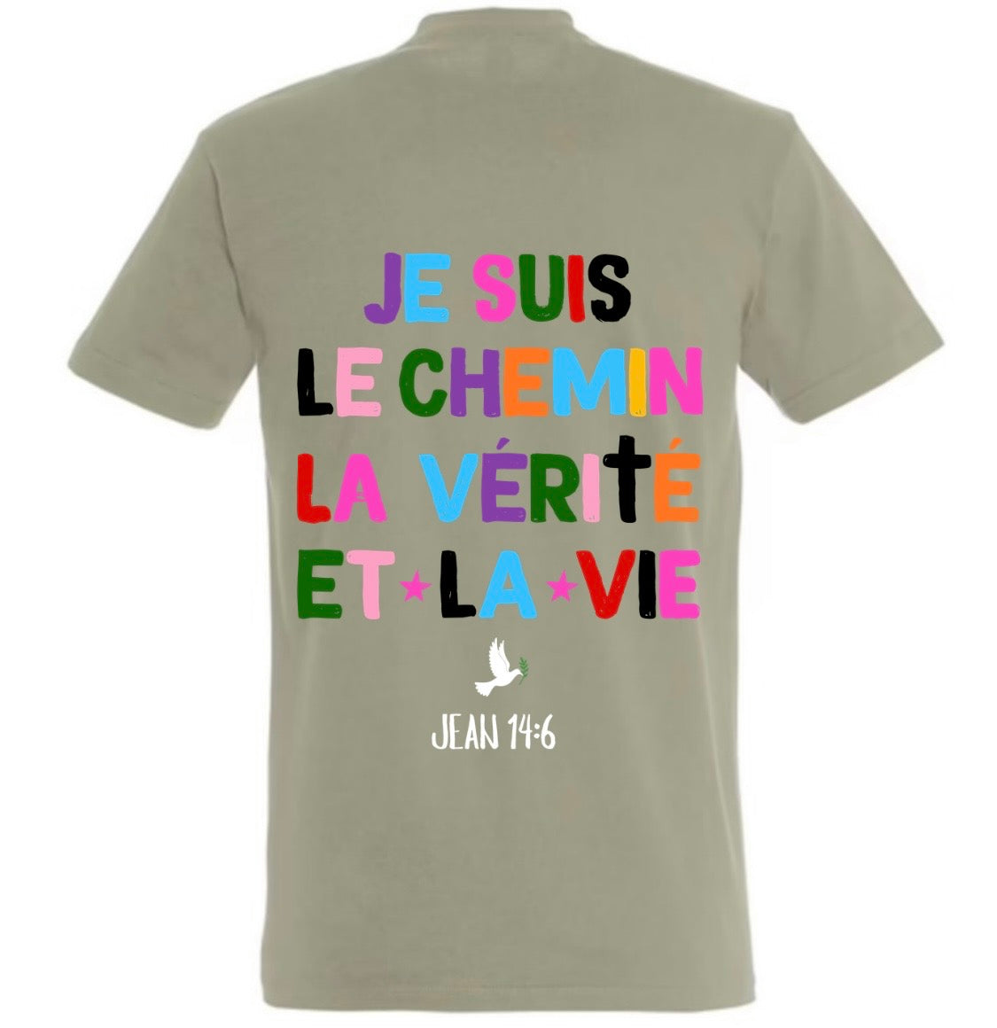 T-Shirts ‘’JE SUIS LE CHEMIN ‘’ Jean 14:6