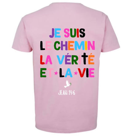 T-Shirts ‘’JE SUIS LE CHEMIN ‘’ Jean 14:6