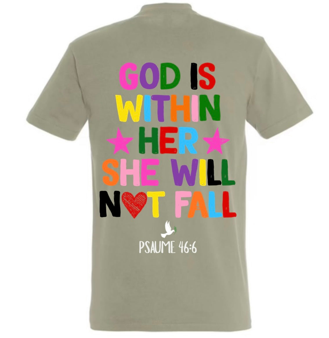 T-Shirts ‘’GOD IS WITHIN HER’’ Psaume 46:6