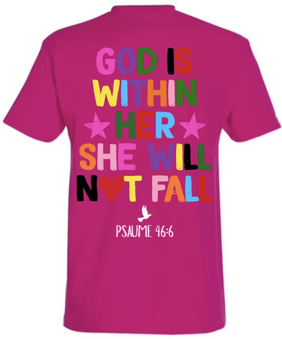 T-Shirts ‘’GOD IS WITHIN HER’’ Psaume 46:6