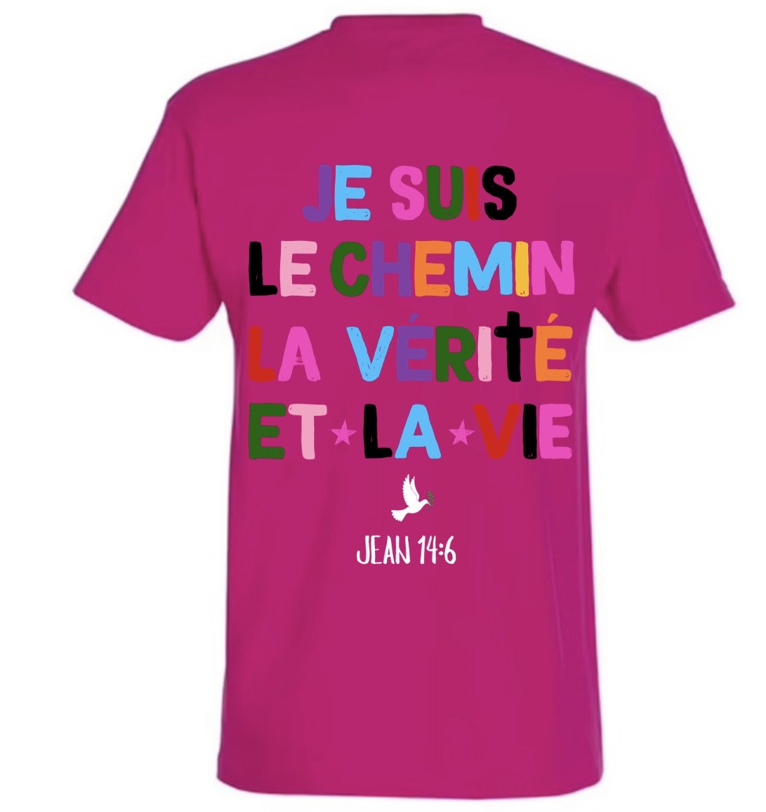 T-Shirts ‘’JE SUIS LE CHEMIN ‘’ Jean 14:6