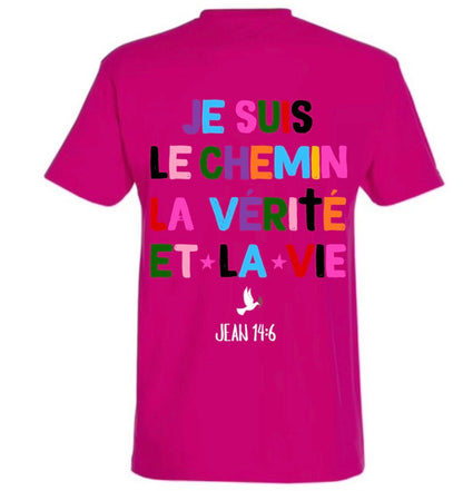 T-Shirts ‘’JE SUIS LE CHEMIN ‘’ Jean 14:6